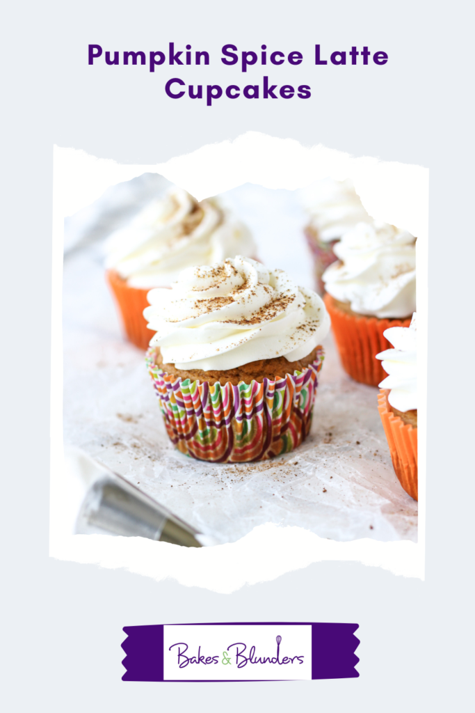 Pumpkin Spice Latte Cupcakes | Bakes & Blunders