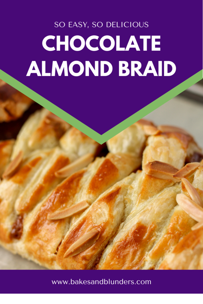 Chocolate Almond Braid with Caramel | Bakes & Blunders