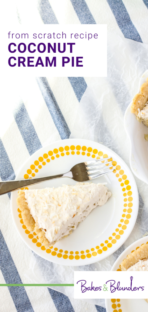 Coconut Cream Pie | Bakes & Blunders