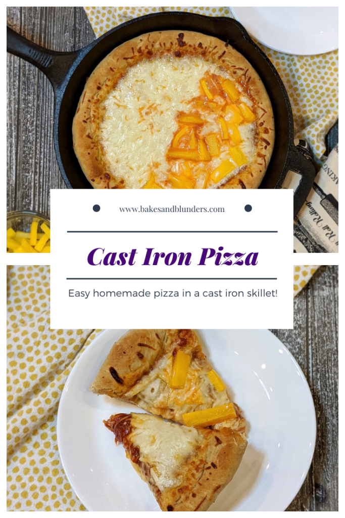 Cast Iron Skillet Pizza | Bakes & Blunders