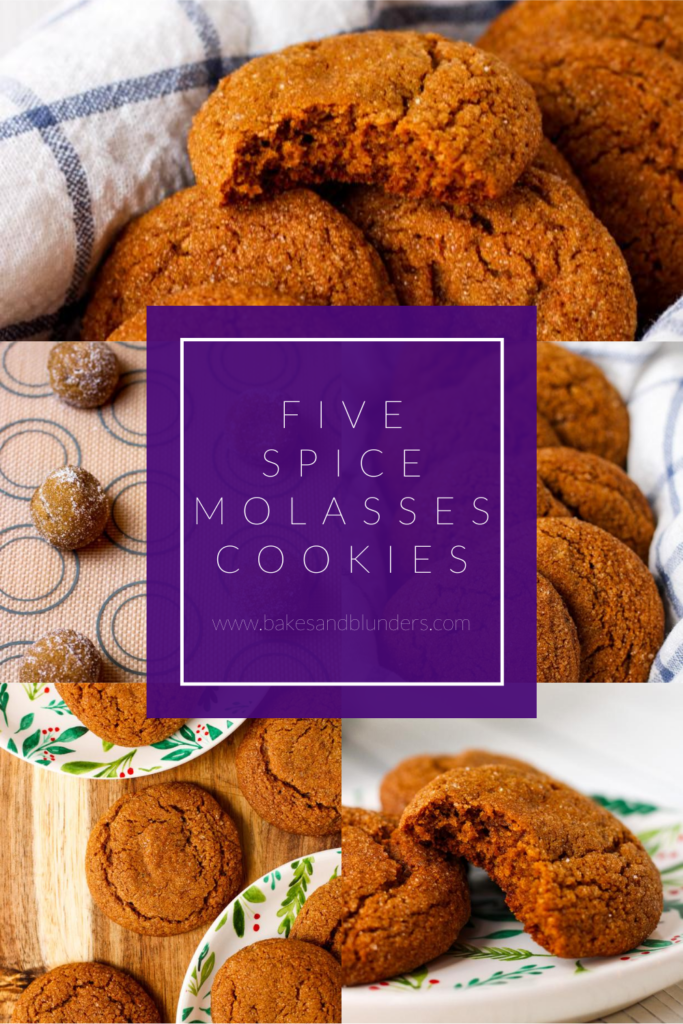 Five Spice Molasses Cookies | Bakes and Blunders