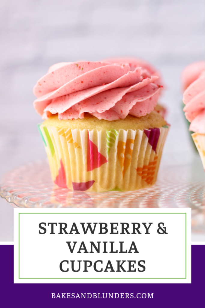Strawberry & Vanilla Cupcakes | Bakes & Blunders