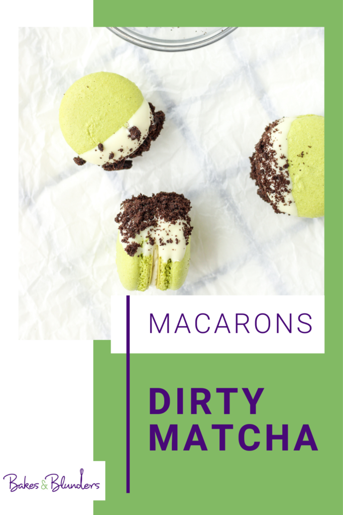 Dirty Matcha Macarons | Bakes & Blunders