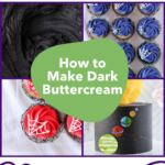 How to Make Dark Buttercream | Bakes & Blunders
