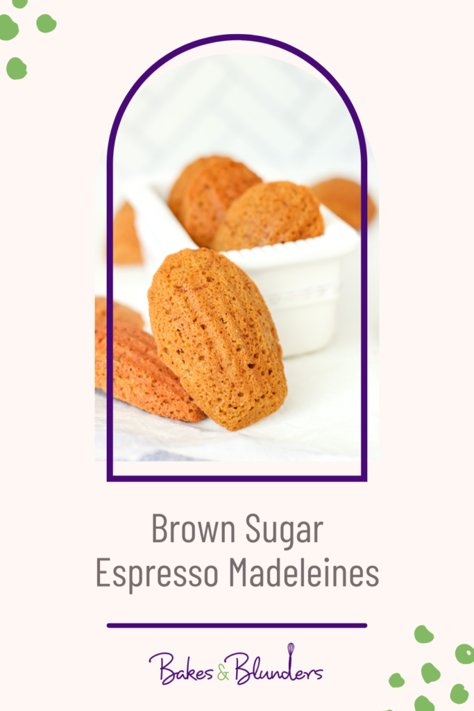 Brown Sugar Espresso Madeleines | Bakes & Blunders