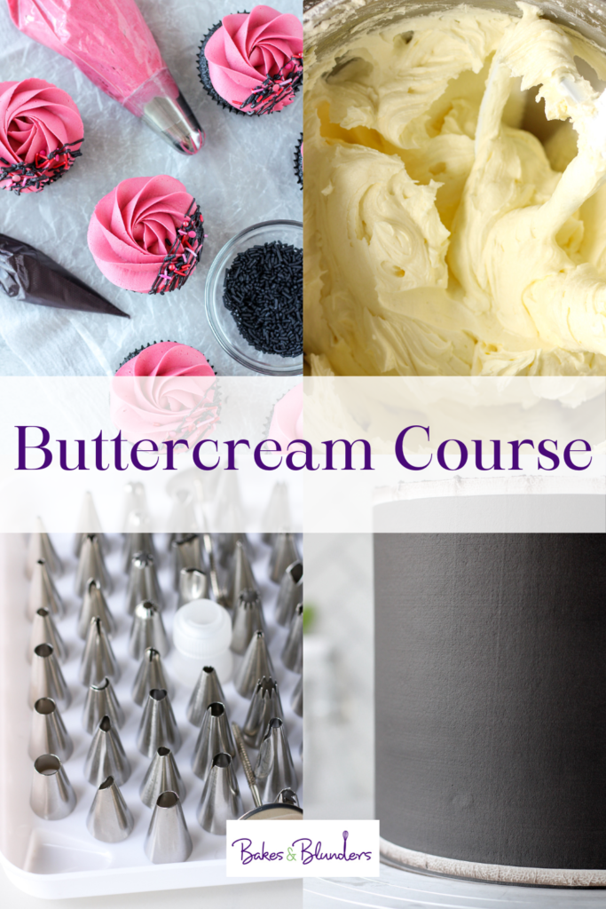 Buttercream Course | Bakes & Blunders