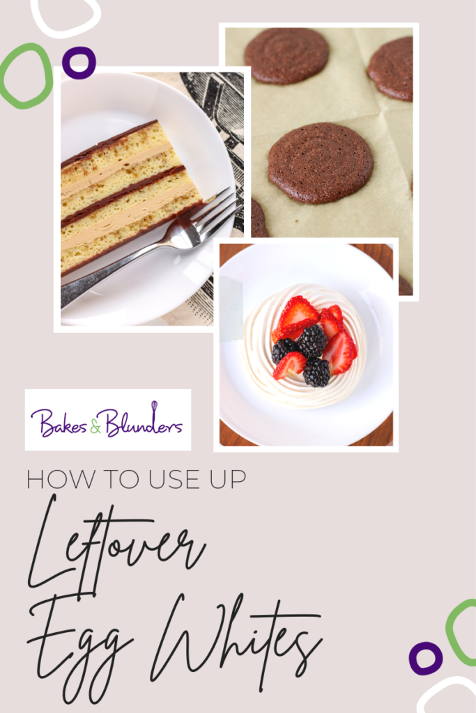Recipes for Leftover Egg Whites | Bakes & Blunders